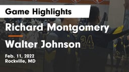 Richard Montgomery  vs Walter Johnson Game Highlights - Feb. 11, 2022
