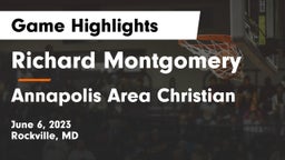 Richard Montgomery  vs Annapolis Area Christian  Game Highlights - June 6, 2023