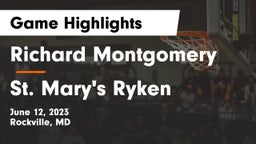 Richard Montgomery  vs St. Mary's Ryken  Game Highlights - June 12, 2023