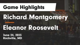 Richard Montgomery  vs Eleanor Roosevelt  Game Highlights - June 24, 2023