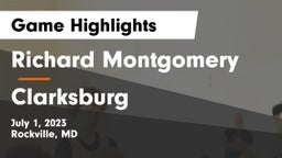Richard Montgomery  vs Clarksburg Game Highlights - July 1, 2023