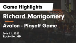 Richard Montgomery  vs Avalon - Playoff Game Game Highlights - July 11, 2023
