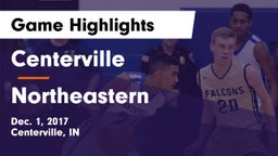 Centerville  vs Northeastern  Game Highlights - Dec. 1, 2017