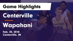 Centerville  vs Wapahani Game Highlights - Feb. 20, 2018