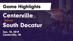 Centerville  vs South Decatur  Game Highlights - Jan. 18, 2019