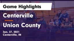Centerville  vs Union County  Game Highlights - Jan. 27, 2021