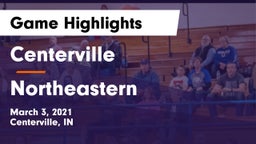 Centerville  vs Northeastern  Game Highlights - March 3, 2021