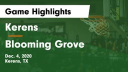 Kerens  vs Blooming Grove  Game Highlights - Dec. 4, 2020