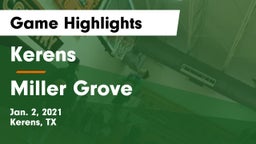 Kerens  vs Miller Grove  Game Highlights - Jan. 2, 2021