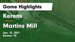 Kerens  vs Martins Mill  Game Highlights - Jan. 15, 2021