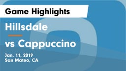 Hillsdale  vs vs Cappuccino Game Highlights - Jan. 11, 2019
