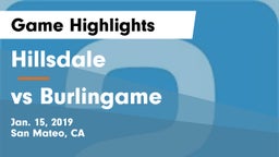 Hillsdale  vs vs Burlingame Game Highlights - Jan. 15, 2019