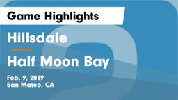 Hillsdale  vs Half Moon Bay Game Highlights - Feb. 9, 2019