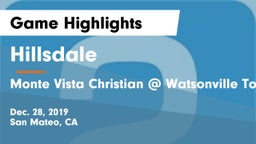 Hillsdale  vs Monte Vista Christian @ Watsonville Tournament Game Highlights - Dec. 28, 2019