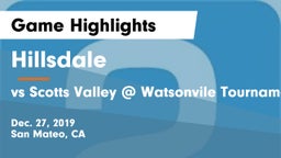 Hillsdale  vs vs Scotts Valley @ Watsonvile Tournament Game Highlights - Dec. 27, 2019