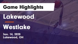 Lakewood  vs Westlake  Game Highlights - Jan. 14, 2020