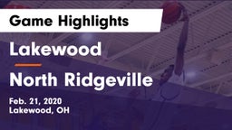 Lakewood  vs North Ridgeville  Game Highlights - Feb. 21, 2020