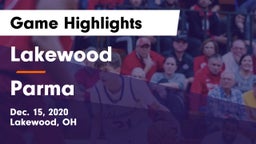 Lakewood  vs Parma  Game Highlights - Dec. 15, 2020