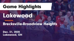 Lakewood  vs Brecksville-Broadview Heights  Game Highlights - Dec. 31, 2020
