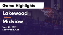 Lakewood  vs Midview  Game Highlights - Jan. 16, 2019