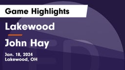 Lakewood  vs John Hay  Game Highlights - Jan. 18, 2024