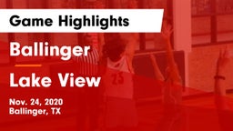 Ballinger  vs Lake View  Game Highlights - Nov. 24, 2020