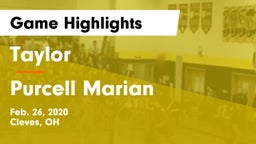 Taylor  vs Purcell Marian  Game Highlights - Feb. 26, 2020