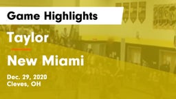 Taylor  vs New Miami  Game Highlights - Dec. 29, 2020