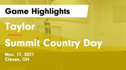 Taylor  vs Summit Country Day Game Highlights - Nov. 17, 2021