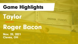 Taylor  vs Roger Bacon  Game Highlights - Nov. 20, 2021