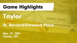 Taylor  vs St. Bernard-Elmwood Place  Game Highlights - Nov. 27, 2021