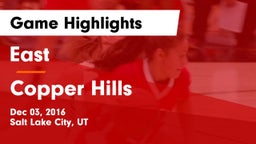 East  vs Copper Hills  Game Highlights - Dec 03, 2016