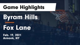 Byram Hills  vs Fox Lane  Game Highlights - Feb. 19, 2021