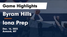 Byram Hills  vs Iona Prep  Game Highlights - Dec. 16, 2023