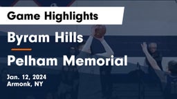 Byram Hills  vs Pelham Memorial  Game Highlights - Jan. 12, 2024