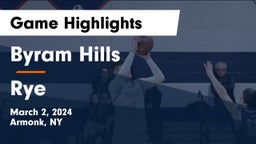 Byram Hills  vs Rye  Game Highlights - March 2, 2024