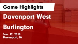 Davenport West  vs Burlington  Game Highlights - Jan. 12, 2018