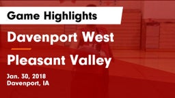 Davenport West  vs Pleasant Valley  Game Highlights - Jan. 30, 2018
