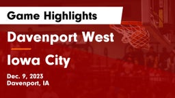Davenport West  vs Iowa City  Game Highlights - Dec. 9, 2023