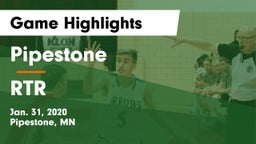 Pipestone  vs RTR Game Highlights - Jan. 31, 2020