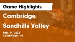 Cambridge  vs Sandhills Valley Game Highlights - Feb. 14, 2023