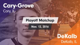 Matchup: Cary-Grove High vs. DeKalb  2016