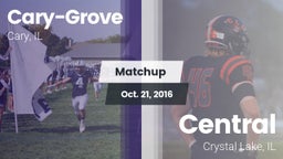 Matchup: Cary-Grove High vs. Central  2016