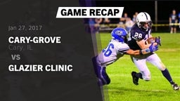 Recap: Cary-Grove  vs. Glazier Clinic 2017