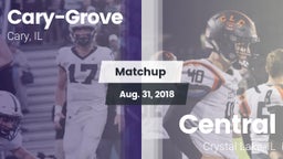 Matchup: Cary-Grove High vs. Central  2018