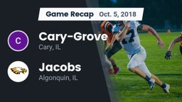 Recap: Cary-Grove  vs. Jacobs  2018