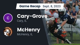 Recap: Cary-Grove  vs. McHenry  2023