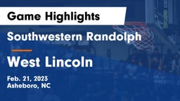 Southwestern Randolph  vs West Lincoln  Game Highlights - Feb. 21, 2023