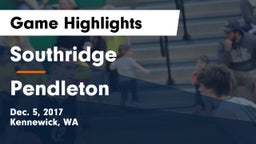 Southridge  vs Pendleton  Game Highlights - Dec. 5, 2017
