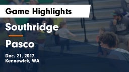 Southridge  vs Pasco  Game Highlights - Dec. 21, 2017